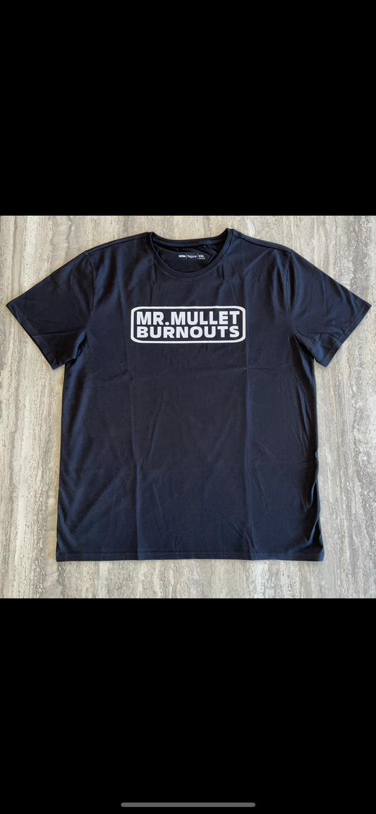 Original “MR.MULLET BURNOUTS” Shirt